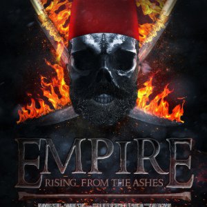Empire Rising From The Ashes - movie poster - film afisi